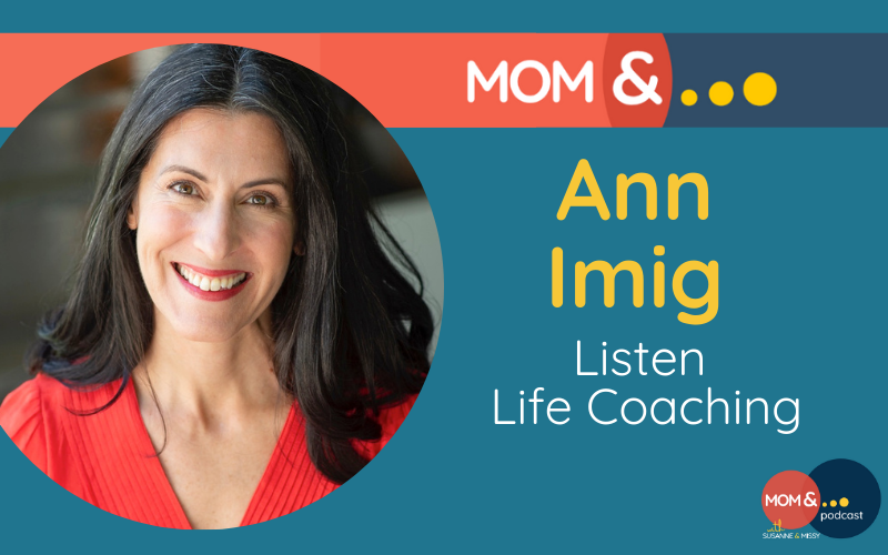 Ann Imig Listen Life Coaching